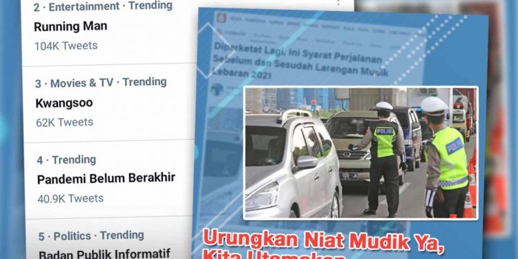 Larangan mudik 2021 diperpanjang tagar #UrungkanNiatMudik trending di Twitter
