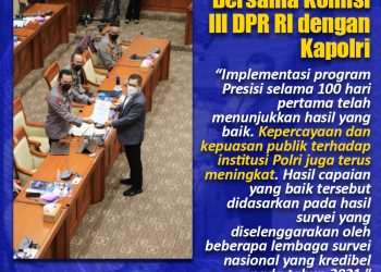 Raker Bersama, DPR  Apresiasi Kinerja Polri