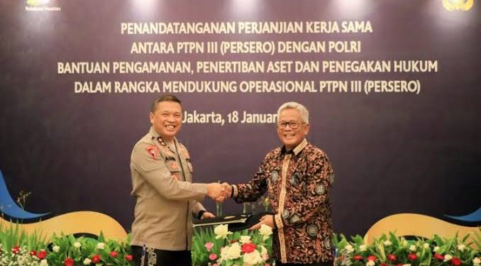 Kerja Sama Penegakan Hukum dan Pengamanan Aset Antara Polri – Perkebunan Nusantara