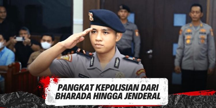 Jenis dan Urutan Pangkat Polisi di Indonesia